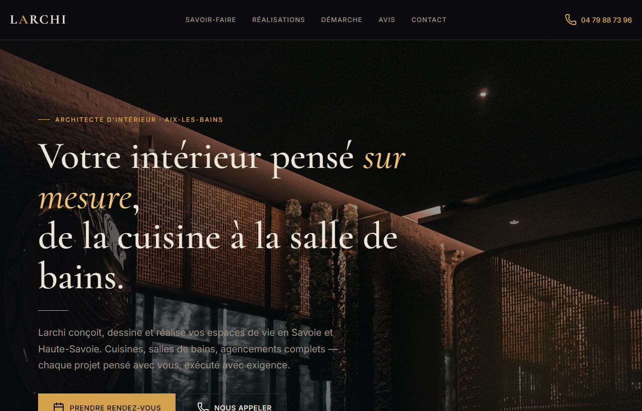 Création site web Larchi - agenceur d'intérieur Aix-les-Bains - Réalisation AlpesLeads
